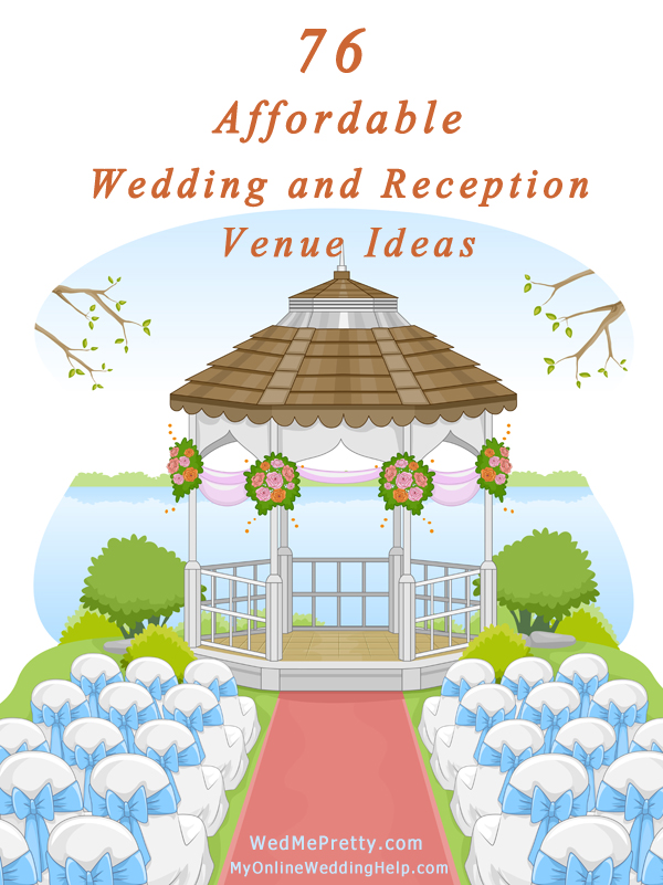 Unique Wedding Ceremony and Reception Venues 